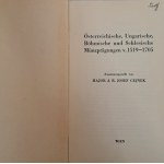 [MENNICTWO ŚLĄSKIE] CEJNEK Josef - Österreichische, Ungarische, Böhmische und Schlesische Münzprägungen von 1519-1705 [1935]