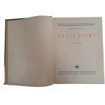 LEWIŃSKI Jan - Życie Ziemi [1932 Wielka Geografja Powszecha]