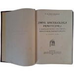 PRZESMYCKI Feliks - Zarys bakterjologji praktycznej 1927