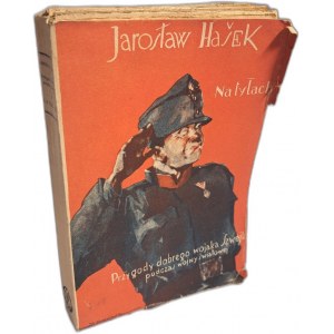 HASEK Jarosław - Przygody dobrego wojaka Szwejka podczas Wojny Światowej. Szweik na tyłach 1931
