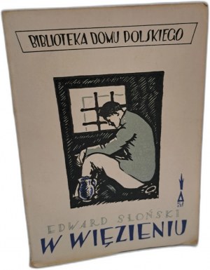 S£oŃSKI Edward - W więzieniu 1926
