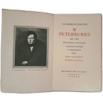 MORAWSKI Stanisław - W Peterburku 1827-1838 [1927] Seria Gawędy o dawnym obyczaju.