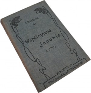 WEULERSSE G. - Moderní Japonsko 1904