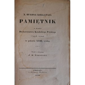 Kołłątaj Hugo, Żupański - Pamiętnik o stanie duchowieństwa katolickiego 1840