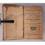 MASEN Jacob - Utilis Curiositas De Humanae Vitae Felicitate 1672