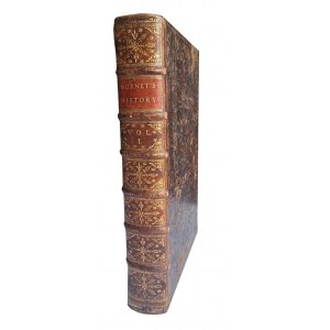 [I wydanie] BURNET Gilbert - Bishop Burnet's History of his own Time. Volume I. 1724