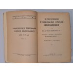 RODRYCJUSZ Alfons - O postępowaniu w doskonałości i cnotach chrześcijańskich tom I-III 1929