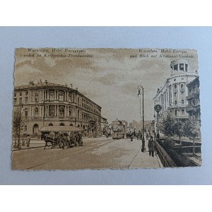 POSTCARD WARSAW HOTEL EUROPEAN HOTEL AND VIEW OF KRAKOWSKIE PRZEDMIEŚCIE, PREWAR