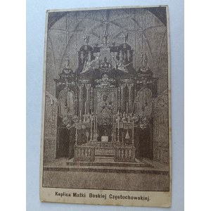 POSTCARD CZĘSTOCHOWA, CHAPEL OF MOTHER GODDESS OF CZĘSTOCHOWA, EDITION OF THE BELL OF CZĘSTOCHOWA