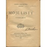 MAKUSZYŃSKI Kornel - Moje listy [1923].