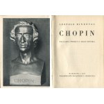 BINENTAL Leopold - Chopin. Eine Biographie des Komponisten und seiner Kunst [1937] [AUTOGRAPH].