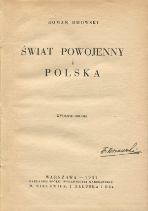 DMOWSKI Roman - The post-war world and Poland [1931].