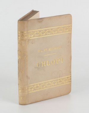 REYMONT Władysław St. - Chłopi. Tom I-II [wydanie drugie 1906] [AUTOGRAF I DEDYKACJA]