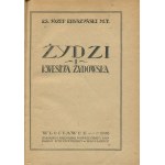 KRUSZYŃSKI Jozef Fr. - Jews and the Jewish Question [1920].