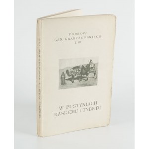GRĄBCZEWSKI Bronisław - W pustyniach Raskemu i Tybetu [1925]