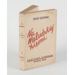 CZAPSKI Józef - Na nieludzkiej ziemi [first edition Paris 1949].