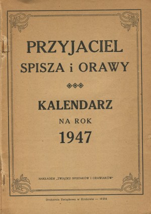 Přítel Spiše a Oravy. Kalendář na rok 1947