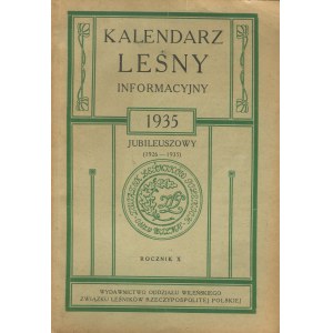 Forestry information calendar. Yearbook X. Jubilee Yearbook (1926-1935).