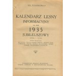 Forestry information calendar. Yearbook X. Jubilee Yearbook (1926-1935).