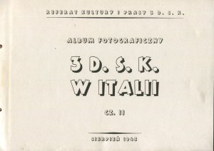 Photo Album of the 3rd D.S.K. in Italy. Part II [1945] [3rd Carpathian Rifle Division].