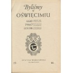 SIEDLECKI Nel Janusz, OLSZEWSKI Krystyn, BOROWSKI Tadeusz - We were in Auschwitz [Munich 1946] [Oficyna Warszawska na Obczyźnie].