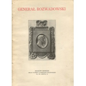 ROZWADOWSKI Adam - Generał Rozwadowski [1929]