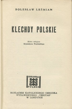 LEŚMIAN Bolesław - Klechdy polskie [first edition London 1956].