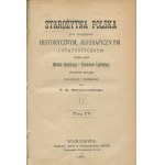 BALIŃSKI Michał, LIPIŃSKI Tymoteusz - Starożytna Polska pod względem historycznym, jeograficzne i statystycznym opisana. Wydanie drugie, poprawione i uzupełnione przez F. K. Martynowskiego [komplet] [1885-1887].
