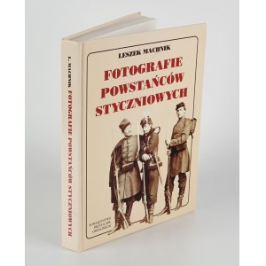 MACHNIK Leszek - Fotografie lednových povstalců ve sbírce Kabinetu grafiky Národního institutu Ossoliński. Katalog [2002].