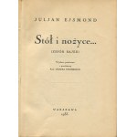 EJSMOND Julian - Stůl a nůžky ... (Sbírka pohádek) [1935] [výtisk s autogramem a věnováním Janiny Ejsmondové, manželky autora].