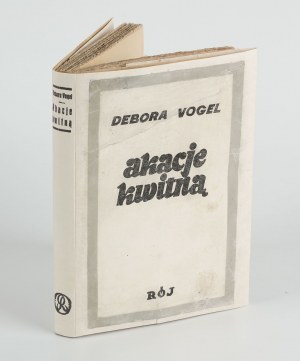 VOGEL Debora - Akacje kwitną. Montaże [1936] [il. Henryk Streng]