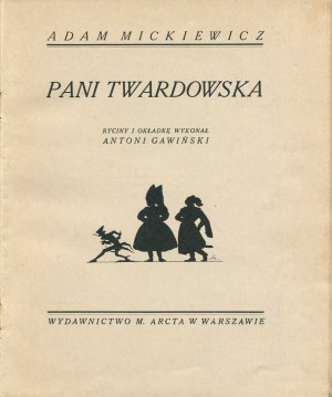 MICKIEWICZ Adam - Pani Twardowska [1928] [illustrated by Antoni Gawinski].