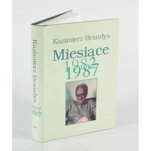 BRANDYS Kazimierz - Měsíce. 1982-1987 [1998] [AUTOGRAF].