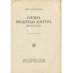 OSTROWSKI Jerzy - Země svatého Kříže (Brazílie) [1929].