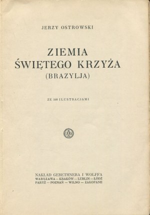 OSTROWSKI Jerzy - Land of the Holy Cross (Brazil) [1929].