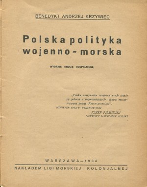 KRZYWIEC Benedykt Andrzej - Polish war and naval policy [1934] [cover AGAR].
