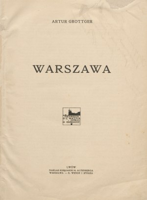 GROTTGER Artur - Cycles: Warsaw, Polonia (1863), Lituania (1863), War [1911?].