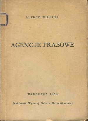 WILECKI Alfred - Agencje prasowe [1936]