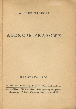 WILECKI Alfred - Agencje prasowe [1936]