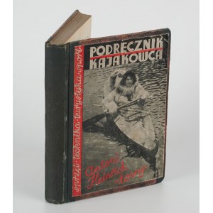HEINRICH Antoni ps. Tonny - Podręcznik kajakowca [1933]