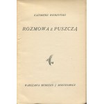 WIERZYŃSKI Kazimierz - Rozmowa z puszczą [wydanie pierwsze 1929]