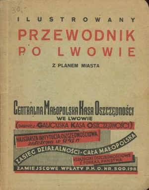 Illustrated guide to Lviv with city plan [1938].