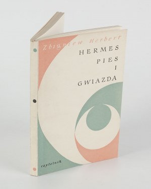 HERBERT Zbigniew - Hermes, the dog and the star [first edition 1957].