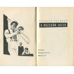 TYRMAND Leopold - U brzegów jazzu [wydanie pierwsze 1957] [il. Jerzy Skarżyński]