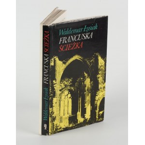 ŁYSIAK Waldemar - Francuska ścieżka [first edition 1976] [AUTOGRAF].