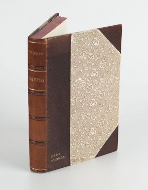 NIETZSCHE Friedrich - Tako rzecze Zaratustra. A book for everyone and for no one [1906].