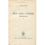 RABSKA Zuzanna - Můj život s knihou. Vzpomínky [2 svazky] [1959, 1964].