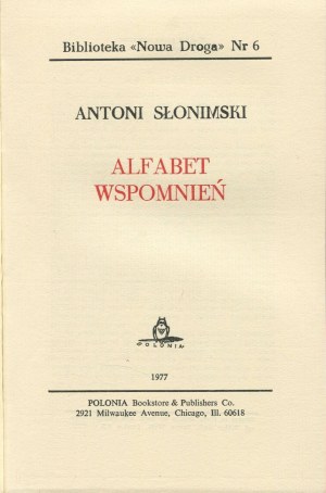 SŁONIMSKI Antoni - Alfabet wspomnień [London 1977].