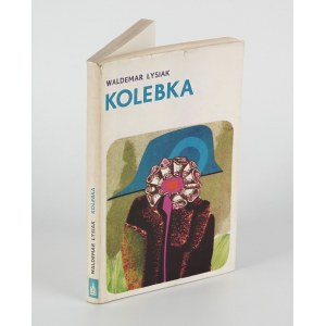 ŁYSIAK Waldemar - Kolebka [DEBIUT] [první vydání 1974] [AUTOGRAF].