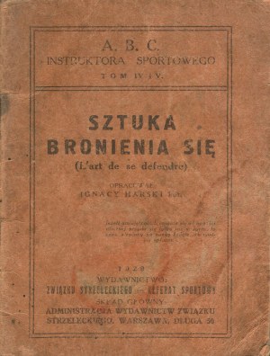 HARSKI Ignacy - Sztuka bronienia się [1929]